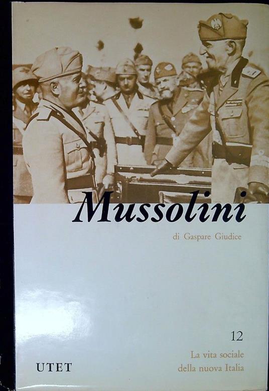 Benito Mussolini - Gaspare Giudice - copertina