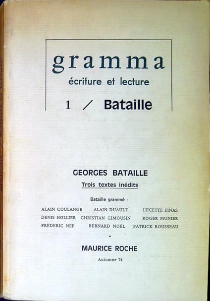 gramma ecriture et lectue n.1 Bataille - Georges Bataille - copertina