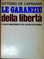 Le garanzie della libertà : 1955-1963