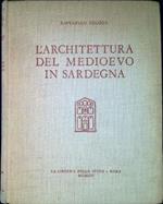 L' architettura del Medioevo in Sardegna