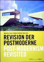 Revision der Postmoderne Post-Modernismen Revisted