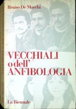 Vecchiali, o dell'anfibologia : monografia, testi critici e documenti