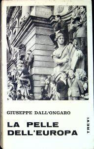 La pelle dell'Europa - Giuseppe Dall'Ongaro - copertina