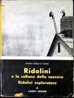 Ridolini e la collana della suocera e Ridolini esploratore