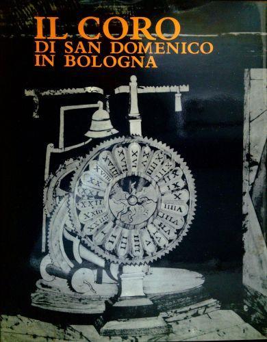 Il coro di San Domenico in Bologna - Venturino Alce - copertina