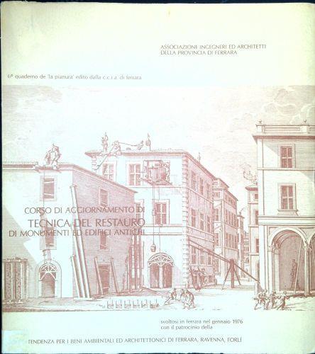 Corso di aggiornamento di tecnica del restauro di monumenti ed edifici antichi - copertina