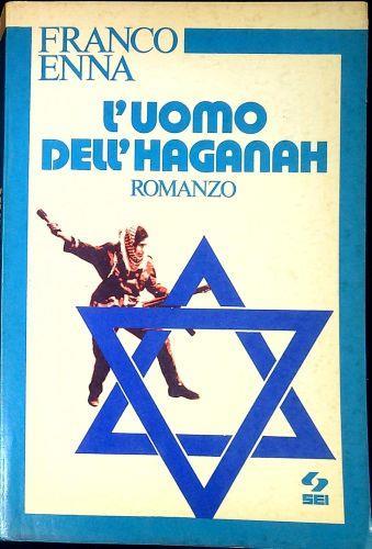 L' uomo dell' Haganah - Franco Enna - copertina