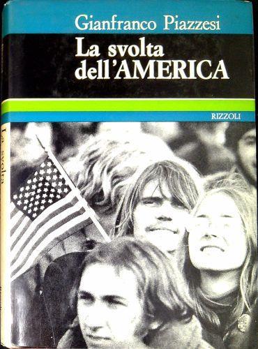 La svolta dell'America - Gianfranco Piazzesi - copertina