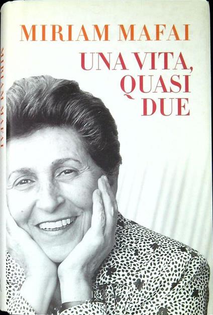 Una vita, quasi due - Miriam Mafai - copertina