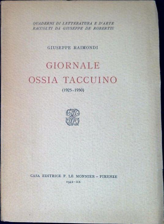 Giornale ossia Taccuino : (1925-1930) - Giuseppe Raimondi - copertina