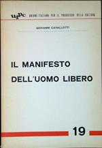 Il manifesto dell'uomo libero