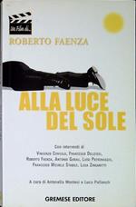 Alla luce del sole : la sceneggiatura del film