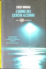 L' uomo dei cerchi azzurri