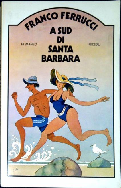 A sud di Santa Barbara - Franco Ferrucci - copertina