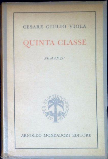 Quinta classe - Cesare Giulio Viola - copertina