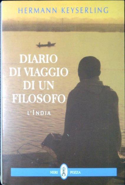 Diario di viaggio di un filosofo : l'India - Hermann Keyserling - copertina