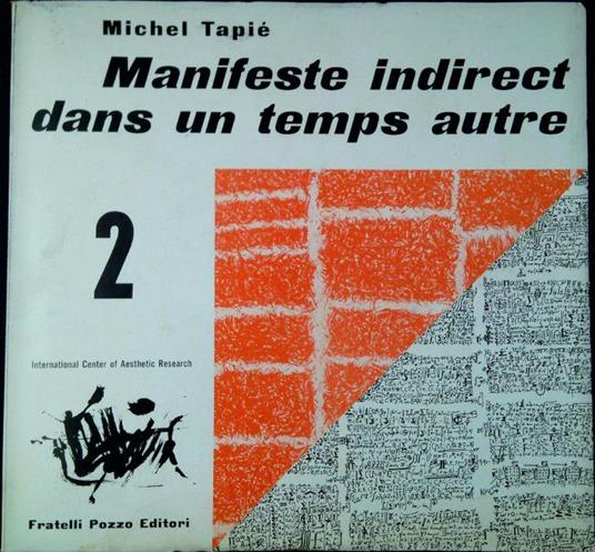 Manifeste indirect dans un temps autre - Michel Tapié - copertina