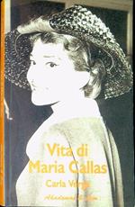 Vita di Maria Callas con la cronologia completa degli spettacoli