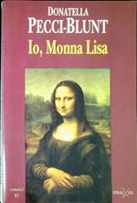 Io, Monna Lisa