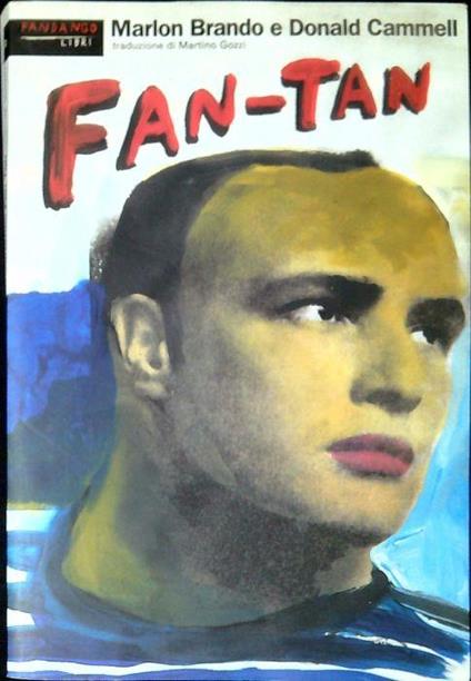 Fan tan - Marlon Brando - copertina