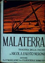 Malaterra : tragedia della palude : un prologo sonoro e tre atti