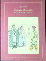 L' immagine allo specchio : il teatro di corte di Gil Vicente