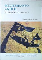 Mediterraneo antico : economie società culture Anno III Fascicolo 1 2000