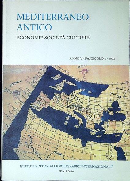 Mediterraneo antico : economie società culture Anno V Fascicolo 2 2002 - copertina