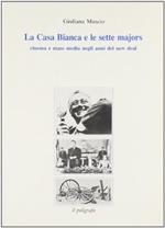 La Casa Bianca e le sette majors. Cinema e mass media negli anni del New Deal