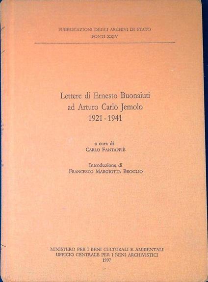 Lettere di Ernesto Buonaiuti ad Arturo Jemolo, 1921-1941 - copertina