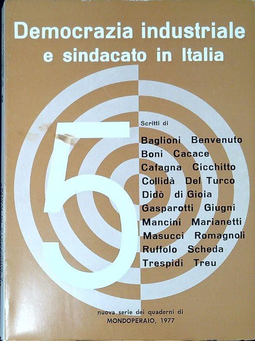 Democrazia industriale e sindacato in Italia - copertina