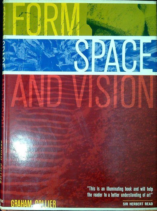 Form, Space, and Vision Discovering Design Through Drawing - copertina