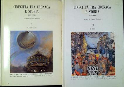 Cinecittà tra cronaca e storia, 1937-1989 Vol.1 Le vicende Vol.2 I film - Franco Mariotti - copertina