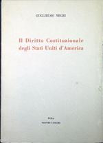 Il diritto costituzionale degli Stati Uniti d'America