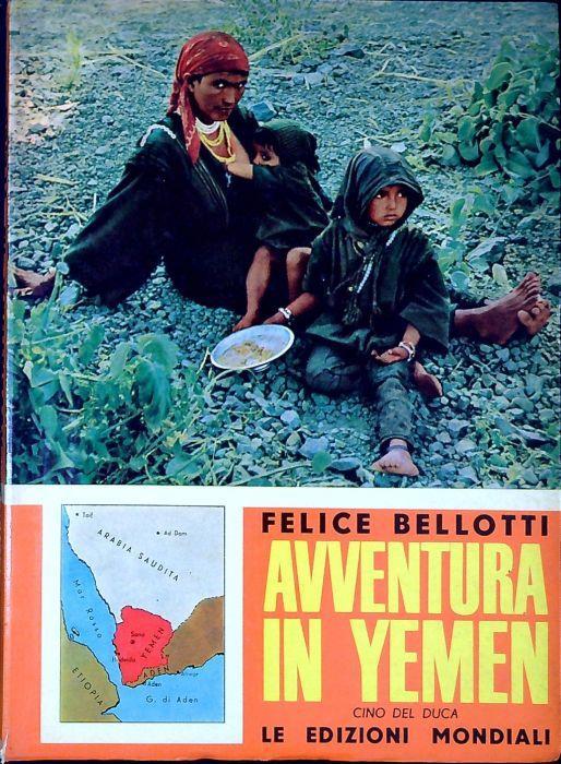 Avventura in Yemen - Felice Bellotti - copertina