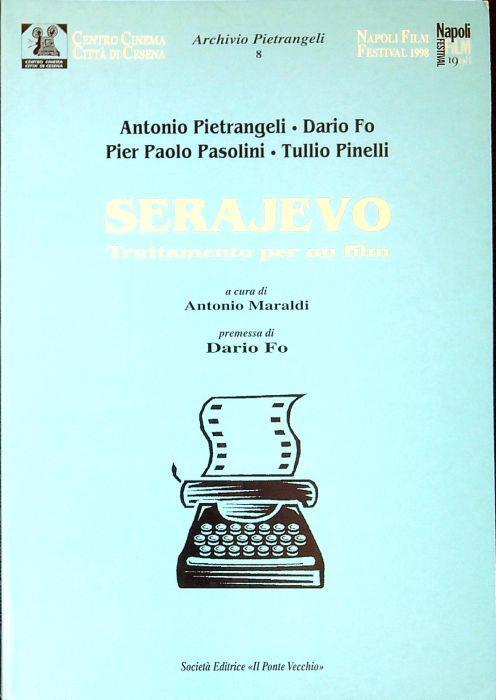 Serajevo : trattamento per un film - Antonio Maraldi - copertina