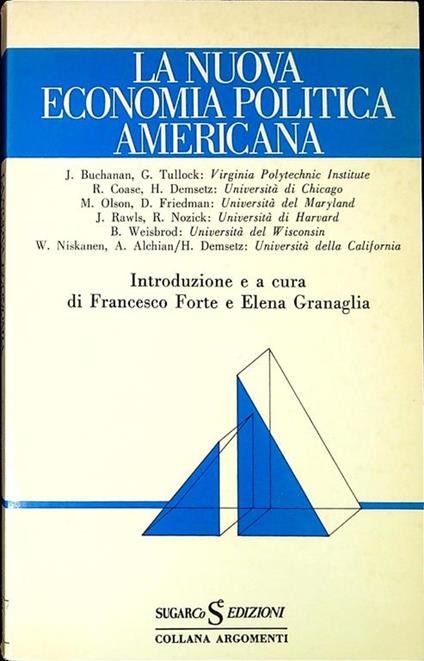 La nuova economia politica americana - Francesco Forte - copertina