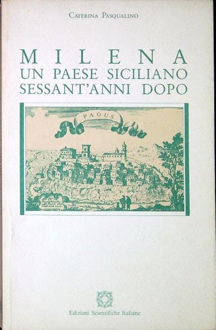 Milena. Un paese siciliano sessant'anni dopo - Caterina Pasqualino - copertina