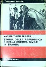 Storia della Repubblica e della guerra civile in Spagna