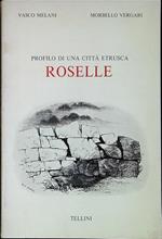 Profilo di una città etrusca : Roselle