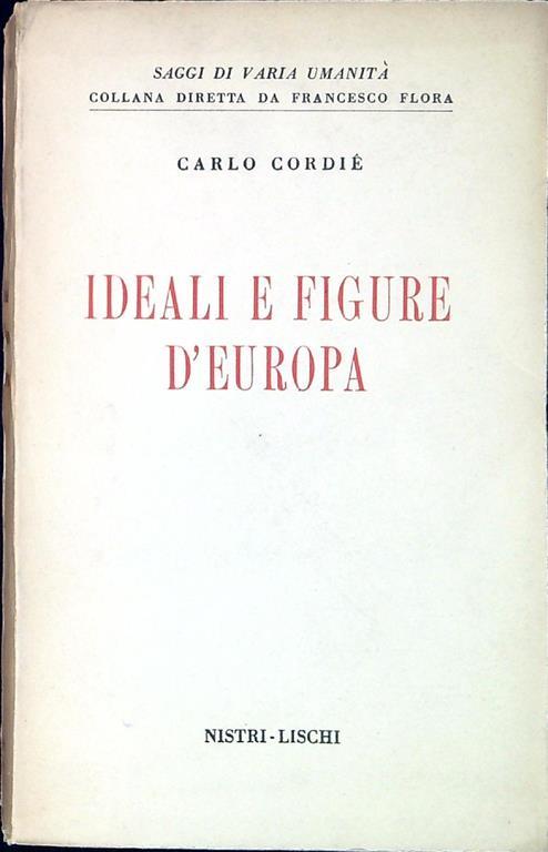 Ideali e figure d'Europa - Carlo Cordié - copertina