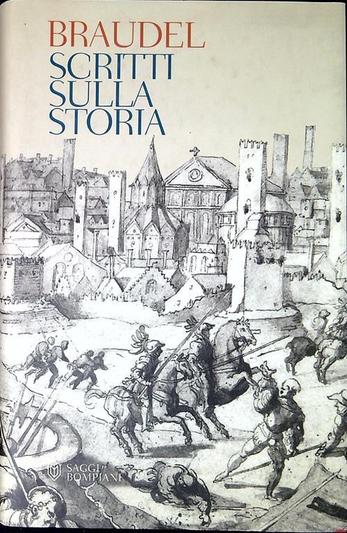 Scritti sulla storia - Fernand Braudel - copertina