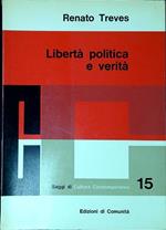 Libertà politica e verità : saggi vari