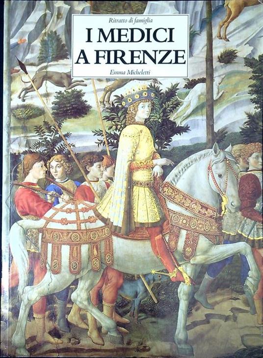 I Medici a Firenze - Micheletti - copertina