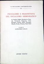 Programmi e prospettive del socialismo democratico in Austria, Belgio, Danimarca, Francia, Germania, Giappone, Gran Bretagna, Israele, Italia, Norvegia, Olanda, Svezia, Svizzera, Stati Uniti