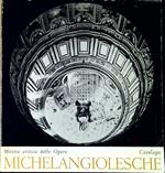 Mostra critica delle opere michelangiolesche : catalogo