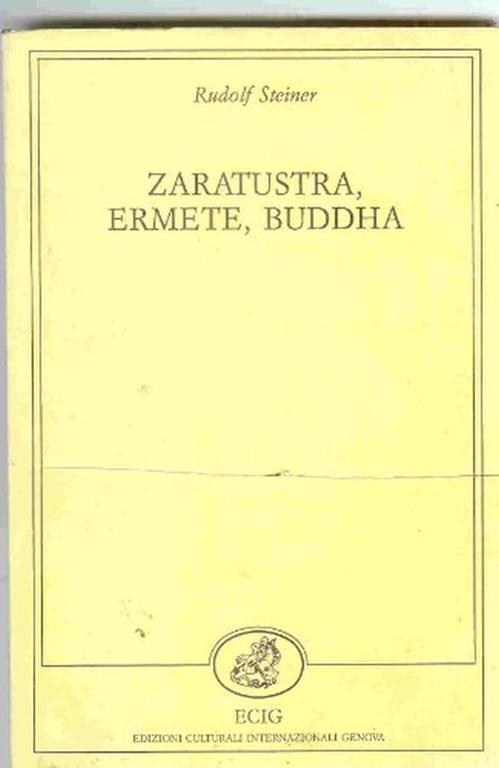 Zarathustra, Ermete, Buddha - Rudolf Steiner - copertina