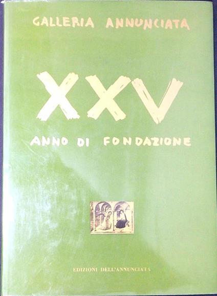 25 anni di lavoro dell'Annunciata - Massimo Carrà - copertina