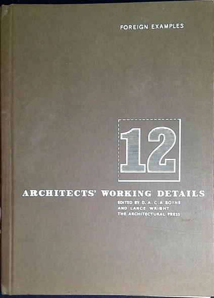 Architect's working details 12 : Foreign Examples - copertina