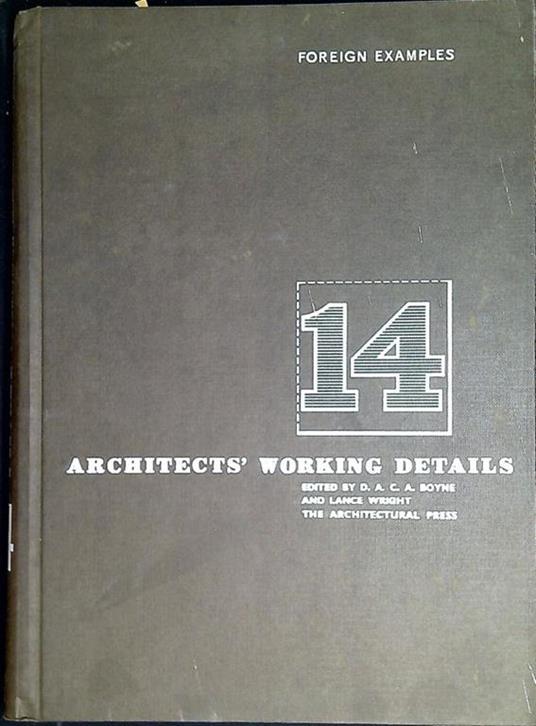 Architect's working details 14 : Foreign Examples - copertina